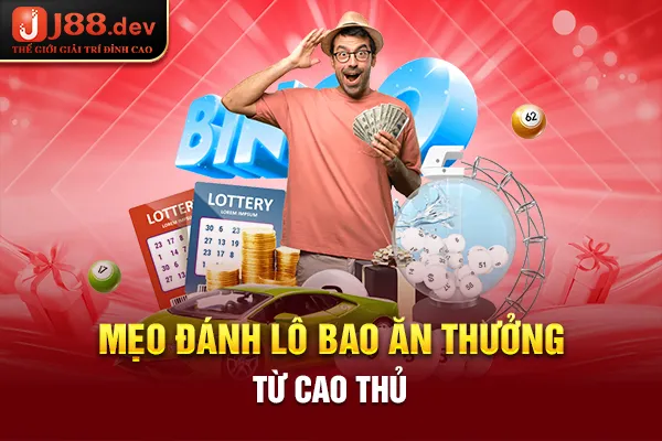 Mẹo đánh lô bao ăn thưởng từ cao thủ