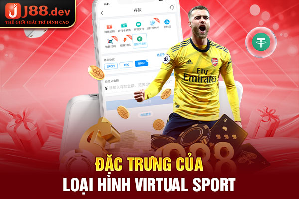 Đặc trưng của loại hình Virtual Sport